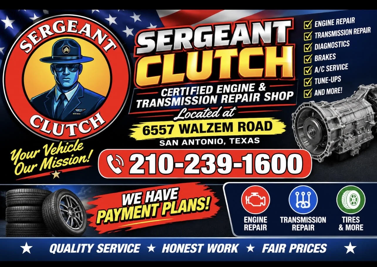 Sergeant Clutch certified engine and transmission repair shop, 6557 Walzem Rd, San Antonio