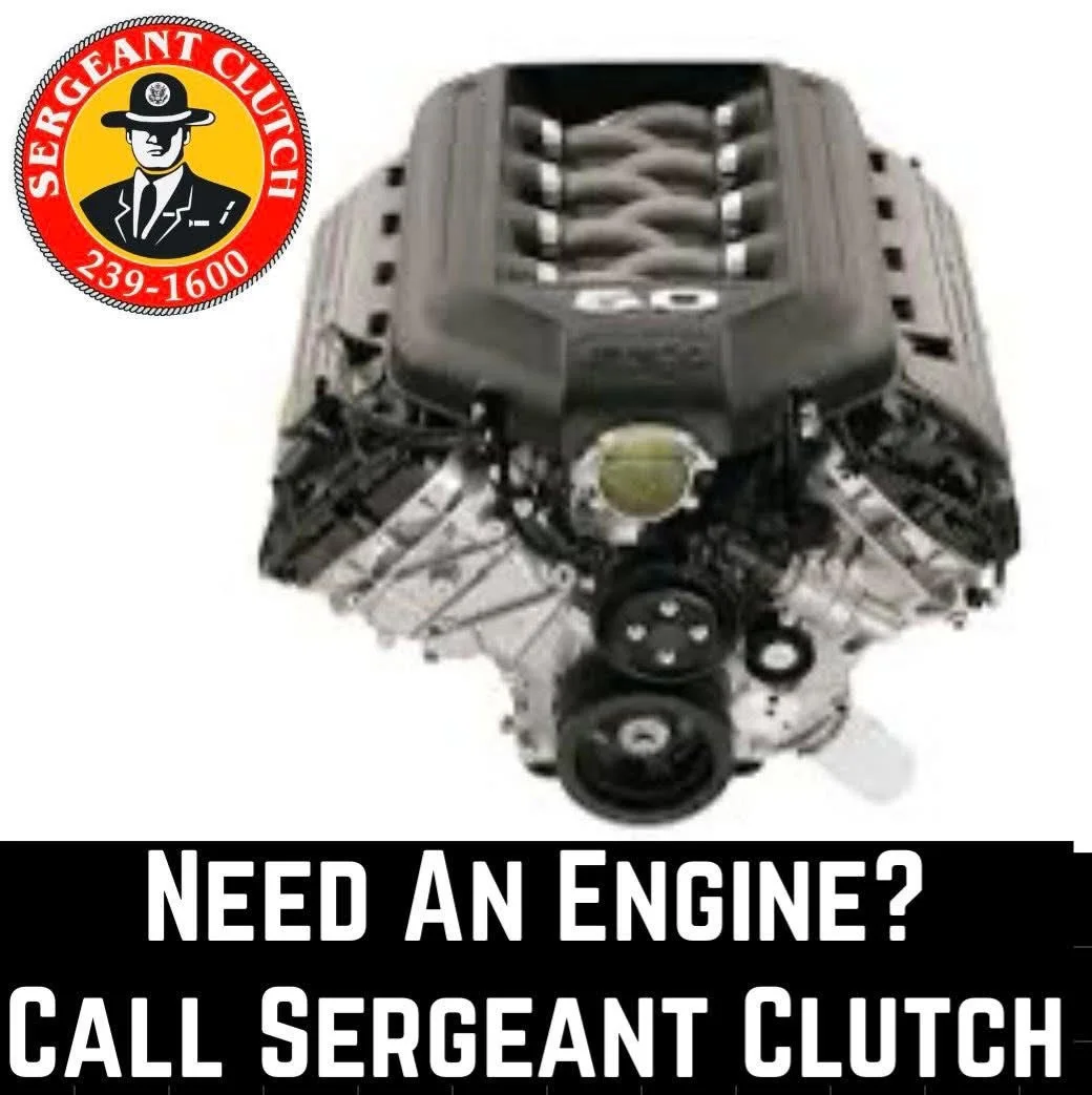 Need an engine? Call Sergeant Clutch