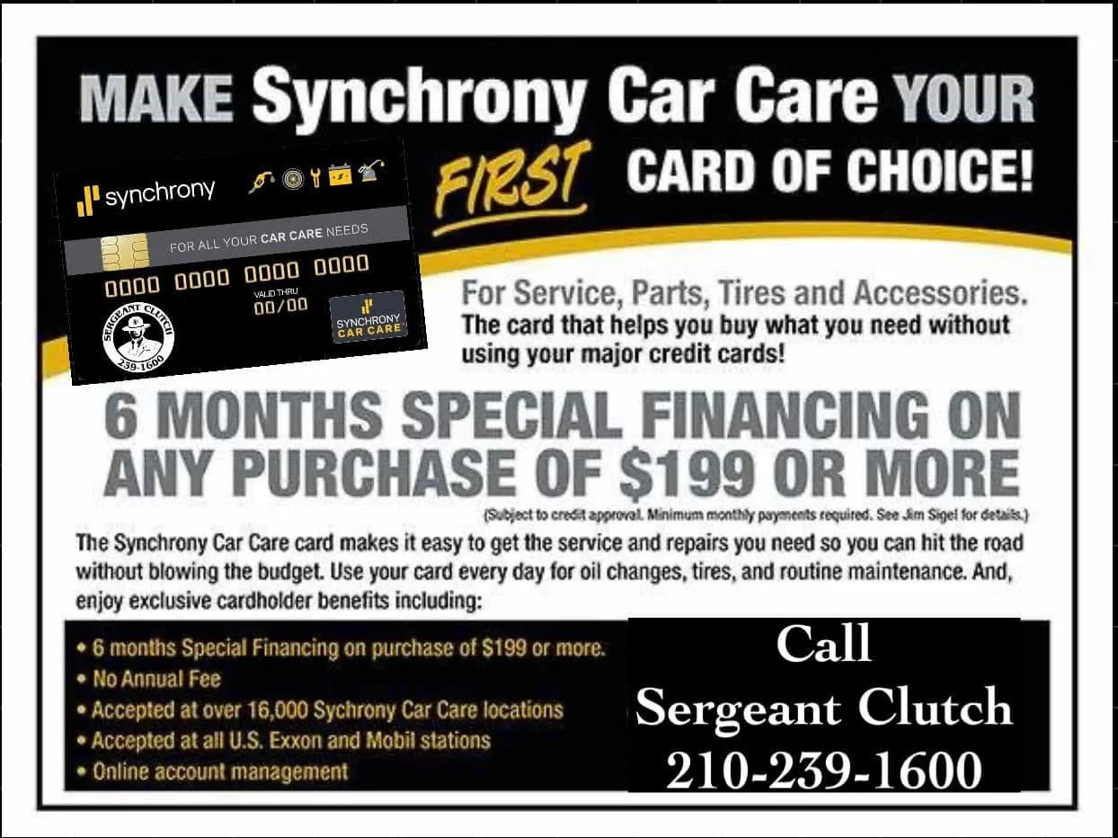 Make Synchrony Car Care your first card of choice - 6 months special financing on purchases of $199 or more